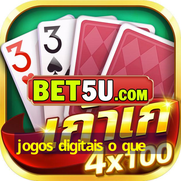 jogos digitais o que